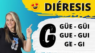 CÓMO SE USA LA DIÉRESIS reglas de la letra G  quotgequot  con ejemplos [upl. by Dulce]