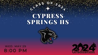 Cy Springs HS  Class of 2024 Graduation  May 29th 2024 [upl. by Lorrin]