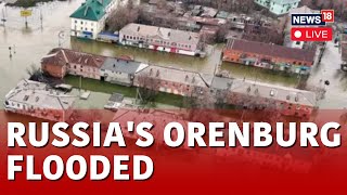 Russia Flood News LIVE  Devastating to See Russia’s Orenburg Region Battles Historic Flood N18L [upl. by Jaworski]