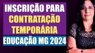 Educação de MG abre inscrições para convocação e contratação temporária na rede estadual de ensino [upl. by Camarata]