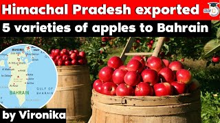 Himachal Pradesh exported 5 varieties of apples to Bahrain for the first time Current Affairs HPPSC [upl. by Cynthie]