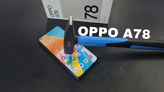 Oppo A78 Screen Scratch amp Gorilla Glass 5 Test 🛠️🔨 [upl. by Adiuqal]