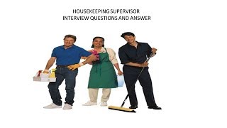 housekeeping supervisor interview questions and answers [upl. by Mota]