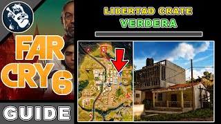 Libertad Crate in Verdera  Far Cry 6 Guide [upl. by Ecitnerp973]