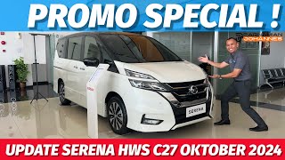 PROMO TERBARU SERENA HWS C27 OKTOBER 2024  REVIEW EXTERIOR DAN INTERIOR [upl. by Idelia]