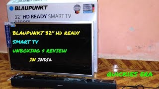 BLAUPUNKT 32 inch smart tv UNBOXING and review from FLIPKART INDIA [upl. by Aromas]