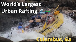 Worlds Largest Urban White Water Rafting  Chattahoochee River [upl. by Errecart]