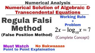 4 RegulaFalsi Method  Working Rule amp Problem1  False Position Method  Numerical Methods [upl. by Arlette]