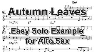 Autumn Leaves  Easy Solo Example for Alto Sax [upl. by Nauqram]