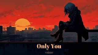 Yazoo  Only You  Atmospheric Orchestral Version [upl. by Ainola]