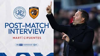 🙌 quotCredit To The Playersquot  Post Match Interview  QPR vs Hull City [upl. by Ciapas161]