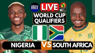 🔴NIGERIA vs SOUTH AFRICA LIVE  2026 WORLD CUP QUALIFIERS  CAF FREE MATCH HIGHLIGHTS [upl. by Job]