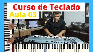 Como tocar teclado  Aula de Teclado 03 para Iniciantes [upl. by Padriac666]