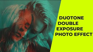 Create a Cinematic Duotone Double Exposure Effect in Photoshop [upl. by Komarek]