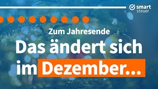 DAS ändert sich im Dezember 2021 Gesetze Steuern und Vorschriften [upl. by Kushner239]