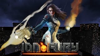 ION FURY  BUILD TO THE BONE [upl. by Flavio]