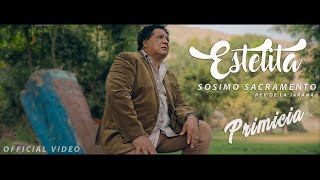 Sosimo Sacramento  Estelita Official Video [upl. by Jemimah]