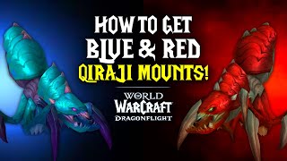 Get These 2 TIMELIMITED QIRAJI MOUNTS WoW Dragonflight  Call of the Scarab Event [upl. by Eibocaj471]