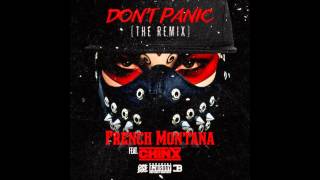 French Montana  Dont Panic Remix Ft Chinx [upl. by Ayela]