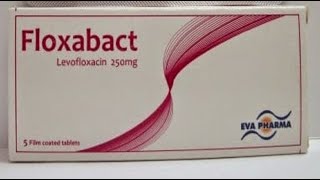 فلوكسابكت أقراص مضاد حيوى واسع المجال Floxabact Tablets Antiinflammatory antibiotic [upl. by Atnauq]