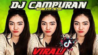 DJ CAMPURAN TIKTOK VIRAL 2024 FULL BASS JEDAG JEDUG BISA DI DOWNLOAD YANG KALIAN CARI [upl. by Efi791]