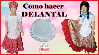 DIY Como hacer un DELANTAL para traje de Paisana Campesina Cocinera o Lavandera delantal [upl. by Player]