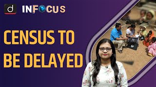 Census to be delayed till Oct 2024  UPSC  Drishti IAS [upl. by Asirrom]