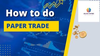 How to do paper trade in Algo mind [upl. by Husha561]