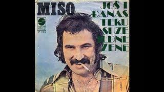 Mišo Kovač  Još i danas teku suze jedne žene  Official Audio 1976 [upl. by Erdah]