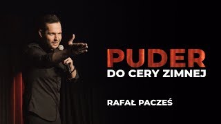 RAFAŁ PACZEŚ  quotPuder Do Cery Zimnejquot 2018 całe nagranie [upl. by Nerty453]