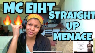 MC EIHT “ STRAIGHT UP MENACE “ REACTION [upl. by Branscum]