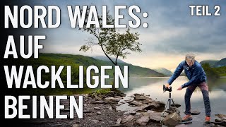 Auf wackligen Beinen ▲ Landschaftsfotografie in NORD WALES ▲ Teil 2 [upl. by Helali793]