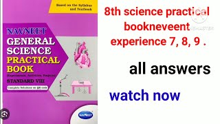 8th science practical book experiment 7  8 and 9 neveet practical book [upl. by Rabelais]