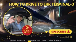 How to Drive to Heathrow Terminal 3 Short Stay A StepbyStep Guide [upl. by Sualkin599]