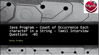 Count of Occurrence in a String  HashMap   தமிழில் Java Programming  Rotty Prabha [upl. by Arturo]