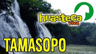 Tours HuastecaVivacom  TAMASOPO SLP Méx [upl. by Perlis]