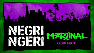 Marjinal  Negri Ngeri new version Official video lirik [upl. by Durwood]