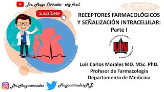 Farmacología Receptores farmacológicos y señalización intracelular Parte I [upl. by Dyann]