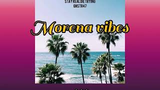 MORENA VIBES  official lyric video [upl. by Hilary220]