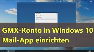 GMXKonto in MailApp einrichten Windows 10 [upl. by Bolan878]