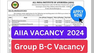 AIIA VACANCY 2024  Non Teaching Vacancy All India Institute of Ayurveda Vacancy 2024 AIIA [upl. by Burty808]