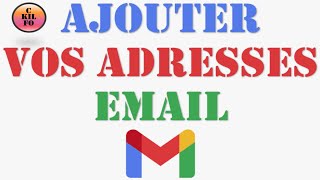 Gmail  comment ajouter une adresse email à votre messagerie [upl. by Schapira]