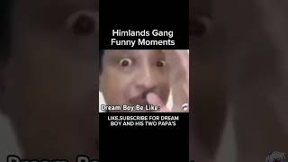 quotHimlands Gang Funniest Moments 😄himlands youtubeshorts shortsfeed shorts [upl. by Cochard]