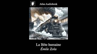 La Bête humaine Partie 22  Émile Zola [upl. by Wiebmer]