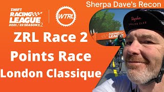 Zwift Racing League 2022 Race 2  London Classique [upl. by Chandra]