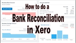 How to do a Bank Reconciliation in Xero [upl. by Lawley]