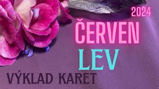 💞 LEV  ČERVEN 2024 💞 [upl. by Colston]