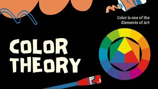 Colors Theory basicElements of art easy explanation with diagrams [upl. by Pega]