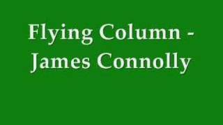 Flying Column Kathleen Largey  James Connolly [upl. by Ymar]