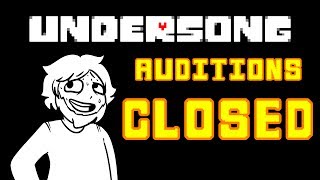 UNDERSONG Auditions Cast amp Crew CLOSED  Original UNDERTALE Musical [upl. by Pascasia]